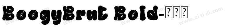 BoogyBrut Bold字体转换